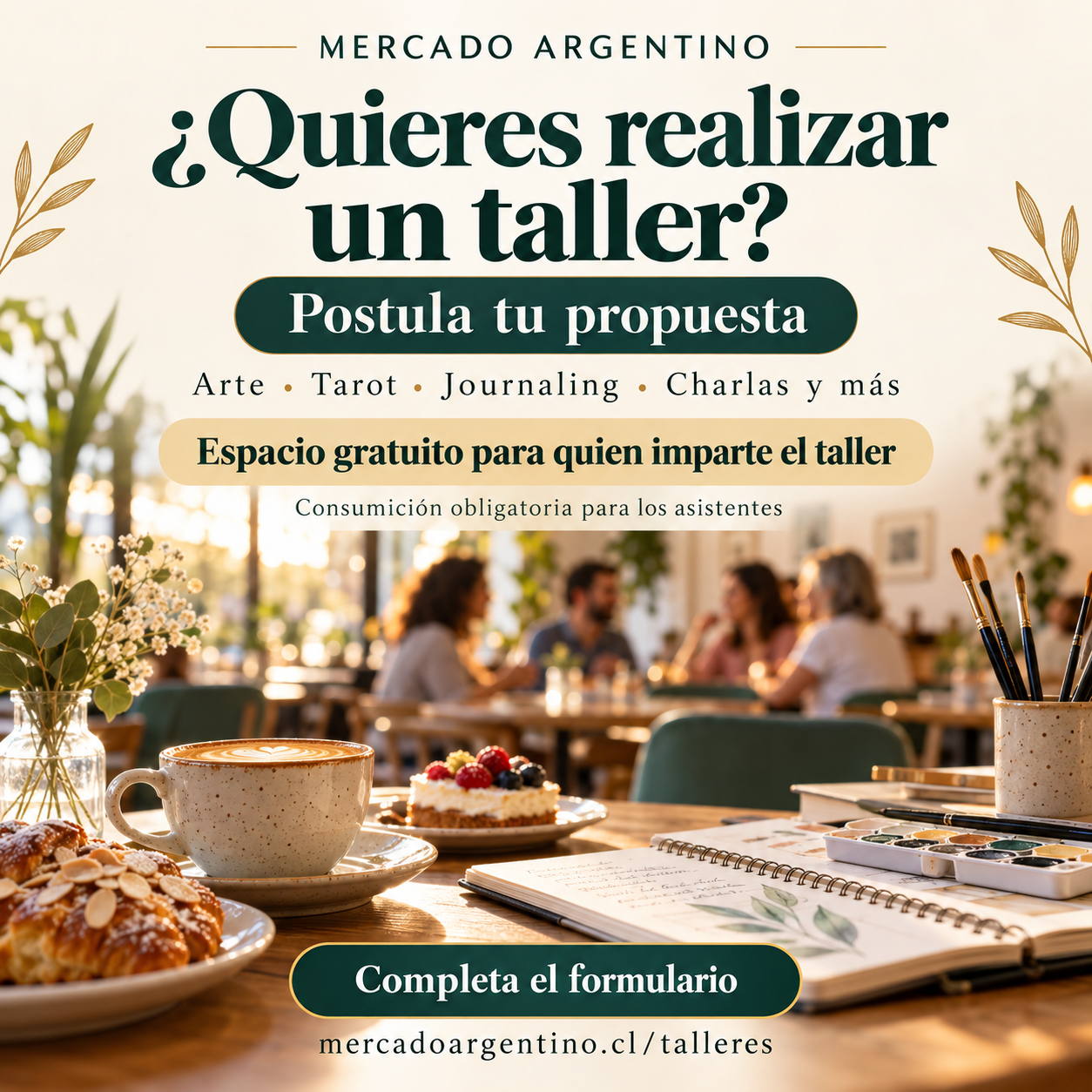 Convocatoria para realizar talleres en Mercado Argentino